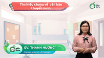 Tìm hiểu chung về văn bản thuyết minh
