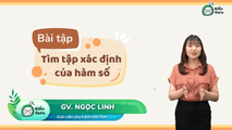 Tập xác định, tập giá trị của hàm số