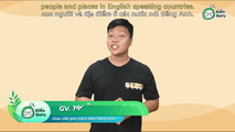 (MỚI!!!) Vocabulary: People and places in English speaking countries (Part 3)