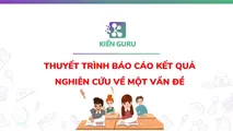 Trình bày báo cáo kết quả nghiên cứu về một vấn đề
