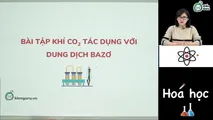 Bài tập về khí cacbonic tác dụng với dung dịch bazơ