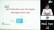 Bài toán kim loại tác dụng với dung dịch axit