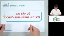 Bài tập về chuỗi phản ứng hữu cơ