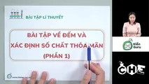Bài tập về đếm và xác định số chất thoả mãn (phần 1)