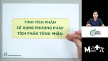 Tính tích phân sử dụng phương pháp tích phân từng phần