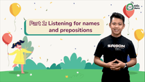 Part 1: Listening for names and  prepositions (2)